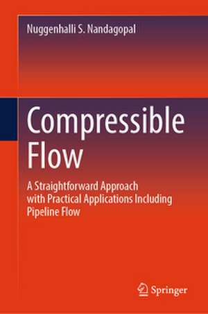 Compressible Flow de Nuggenhalli S. Nandagopal