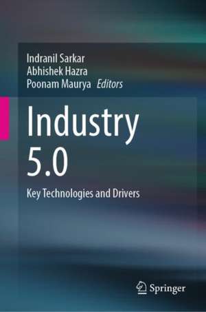 Industry 5.0 de Indranil Sarkar