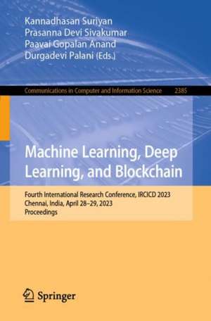 Machine Learning, Deep Learning, and Blockchain de Kannadhasan Suriyan