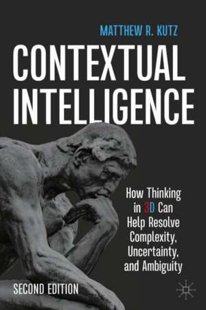 Contextual Intelligence de Matthew R. Kutz