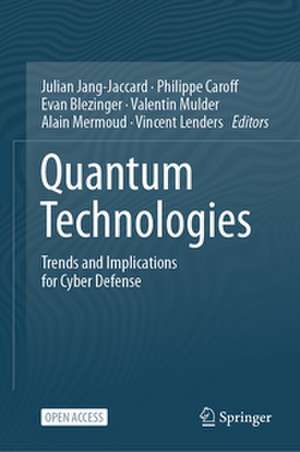 Quantum Technologies de Julian Jang-Jaccard
