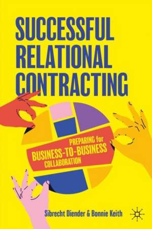 Successful Relational Contracting de Sibrecht Diender