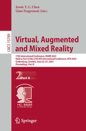 Virtual, Augmented and Mixed Reality de Jessie Y. C. Chen