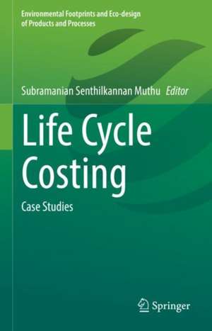 Life Cycle Costing