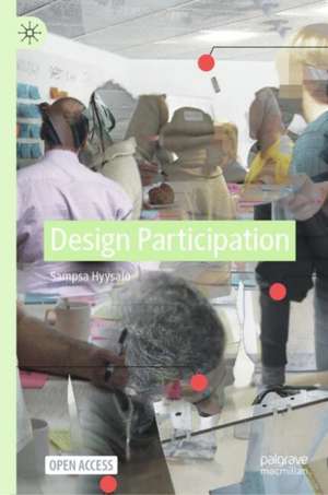 Design Participation de Sampsa Hyysalo