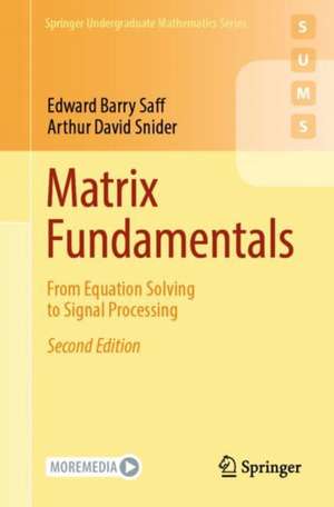 Matrix Fundamentals de Arthur David Snider