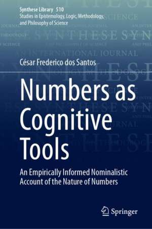 Numbers as Cognitive Tools de César Frederico Dos Santos