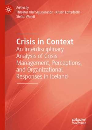 Crisis in Context de Throstur Olaf Sigurjonsson