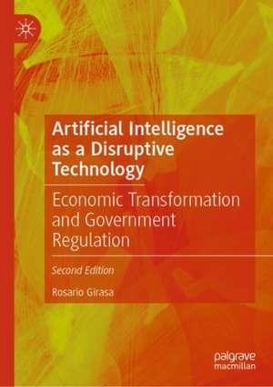 Artificial Intelligence as a Disruptive Technology de Rosario Girasa