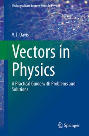 Vectors in Physics de V. T. Davis