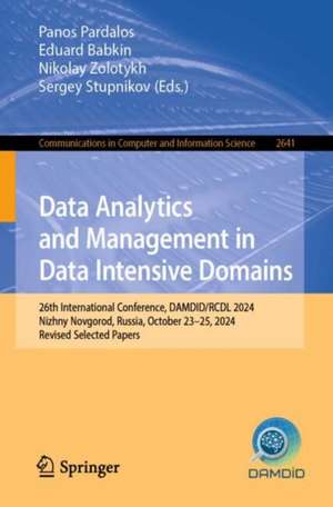 Data Analytics and Management in Data Intensive Domains de Panos Pardalos