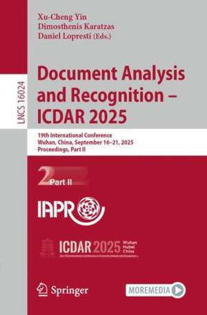 Document Analysis and Recognition - ICDAR 2025 de Xu-Cheng Yin