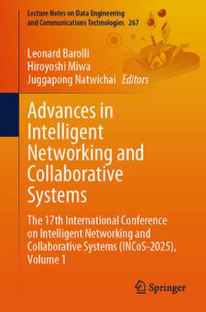 Advances in Intelligent Networking and Collaborative Systems de Leonard Barolli
