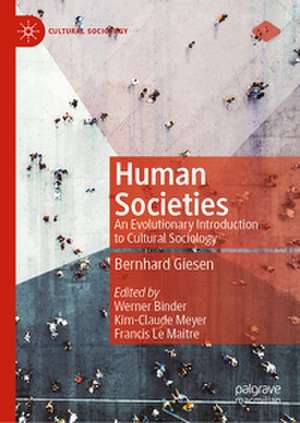 Human Societies de Bernhard Giesen