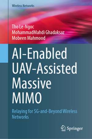 AI-Enabled UAV-Assisted Massive MIMO de Tho Le-Ngoc