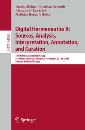 Digital Hermeneutics II: Sources, Analysis, Interpretation,