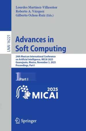 Advances in Soft Computing de Lourdes Martínez-Villaseñor