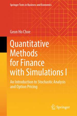 Quantitative Methods for Finance with Simulations I de Geon Ho Choe