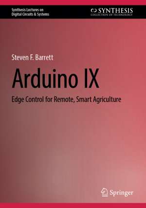 Arduino IX de Steven F. Barrett