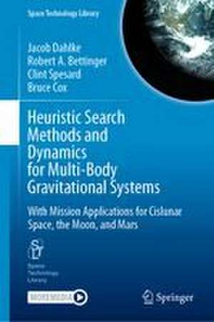 Cox, B: Heuristic Search Methods and Dynamics for Multi-Body
