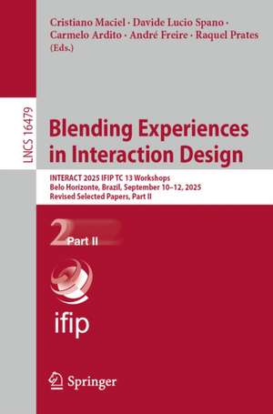 Blending Experiences in Interaction Design de Andre Freire