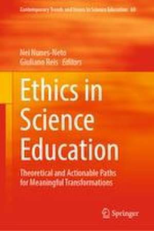 Ethics in Science Education de Nei Nunes-Neto