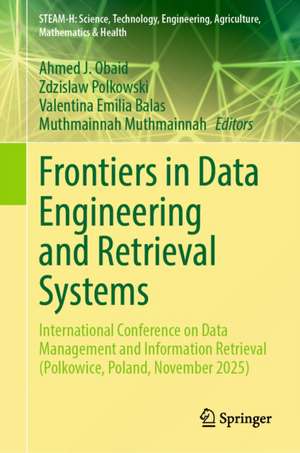 Frontiers in Data Engineering and Retrieval Systems de Ahmed J. Obaid
