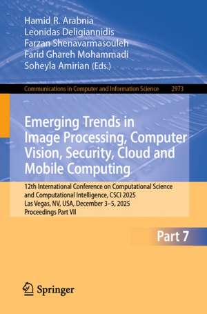 Emerging Trends in Image Processing, Computer Vision, Securi