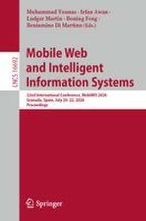 Mobile Web and Intelligent Information Systems de Beniamino Di Martino