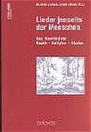 Lieder jenseits der Menschen de Annette Landau