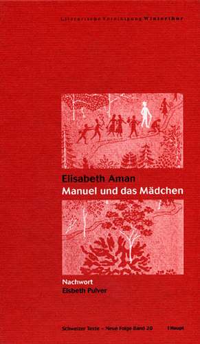 Manuel und das Mädchen de Elisabeth Aman