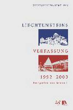 Liechtensteins Verfassung, 1992-2003 de Christoph Maria Merki