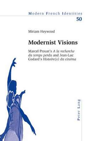 Modernist Visions de Miriam Heywood