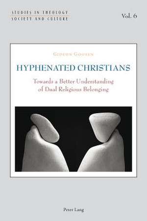 Hyphenated Christians de Gideon Goosen