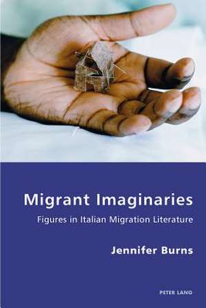 Migrant Imaginaries de Jennifer Burns