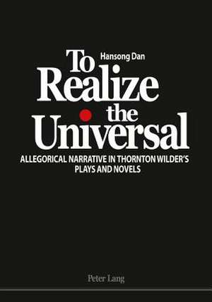 To Realize the Universal de Hansong Dan