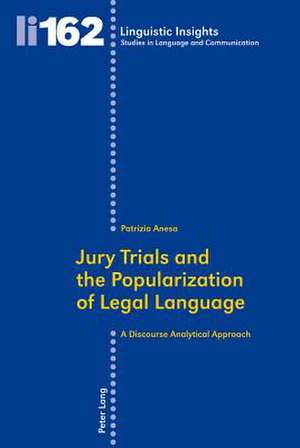 Jury Trials and the Popularization of Legal Language de Patrizia Anesa