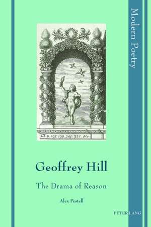 Geoffrey Hill de Alex Pestell