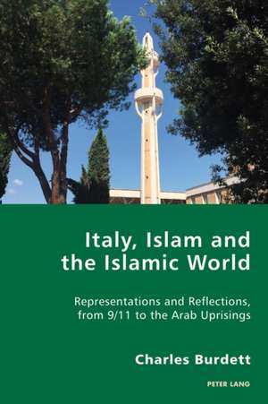 Italy, Islam and the Islamic World de Charles Burdett