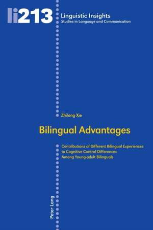 Bilingual Advantages de Zhilong Xie