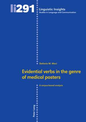 Evidential verbs in the genre of medical posters de Stefania Maci