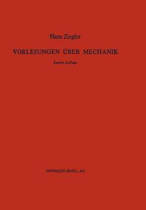 Vorlesungen über Mechanik de H. Ziegler