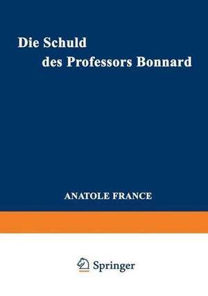 Die Schuld des Professors Bonnard de France