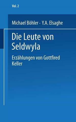 Die Leute von Seldwyla: Erzählungen von Gottfried Keller de KELLER