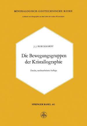 Die Bewegungsgruppen der Kristallographie de J.J. Burckhardt