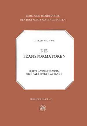 Die Transformatoren de M. Vidmar