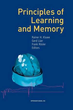 Principles of Learning and Memory de Rainer H. Kluwe