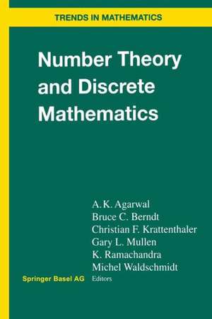 Number Theory and Discrete Mathematics de A. K. Agarwal