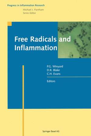 Free Radicals and Inflammation de Paul G. Winyard