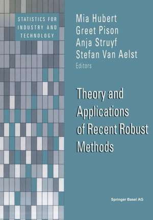 Theory and Applications of Recent Robust Methods de Mia Hubert